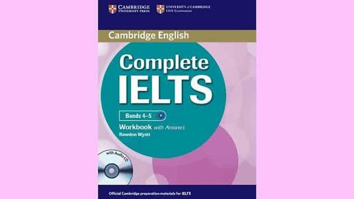 Nội dung Complete IELTS band 4 - 5
